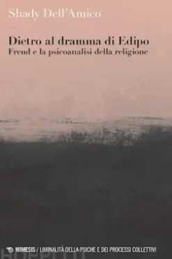 Dietro al dramma di Edipo