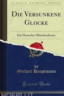Die Versunkene Glocke