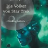 Die Völker von Star Trek