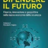 Difendere il futuro