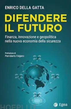 Difendere il futuro