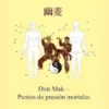 Dim Mak – Puntos de presión mortales