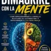 Dimagrire con la mente