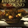 Dipingere il sogno