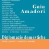 Diplomazie domestiche
