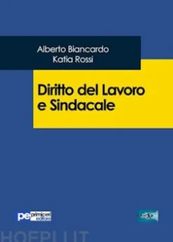 Diritto del lavoro e sindacale