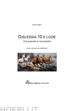 Dislessia 10 e lode