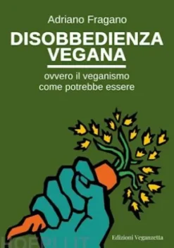 Disobbedienza vegana