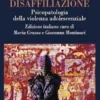Distruzione e disaffiliazione