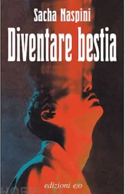 Diventare bestia