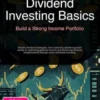 Dividend Investing Basics: Build a Strong Income Portfolio