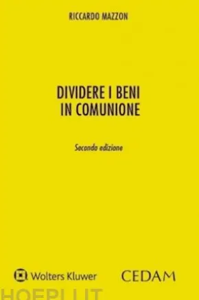 Dividere i beni in comunione