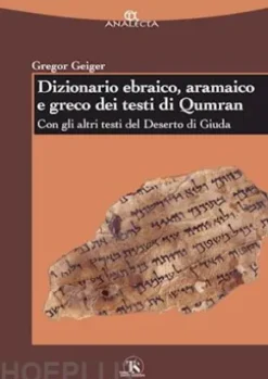 Dizionario ebraico, aramaico e greco dei testi di Qumran