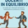 Docenti in equilibrio