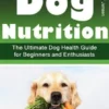 Dog Nutrition
