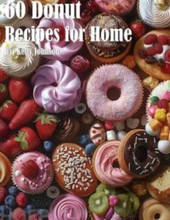 60 Donut Recipes for Home