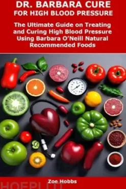 DR. BARBARA CURE FOR HIGH BLOOD PRESSURE