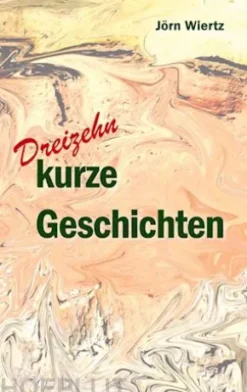 Dreizehn kurze Geschichten