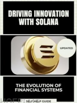 Driving Innovation with Solana