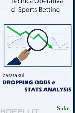 Dropping Odds e Stats Analysis applicate allo Sports Betting