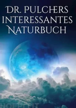 Dr. Pulchers interessantes Naturbuch