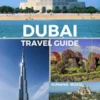 Dubai Travel Guide
