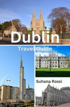 Dublin Travel Guide