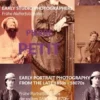 Early studio Photographers / Frühe Atelierfotografen - Pierre Petit