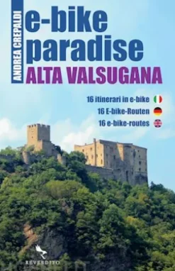 E-BIKE PARADISE Alta Valsugana