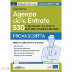 [EBOOK]Concorso per 530 funzionari per servizi di pubblicità immobiliare Agenzia delle Entrate