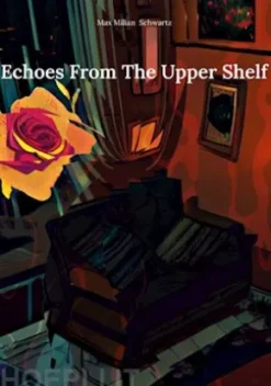 Echoes From The Upper Shelf
