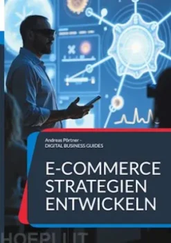 E-Commerce Strategien entwickeln