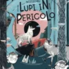 EcoSpie. Missione: Lupi in pericolo