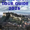 Edinburgh Tour Guide 2026