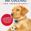 Educazione Dei Cuccioli Per Principianti