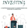 Eft Investing: A Comprehensive Guide to Understanding and Investing in Stable coins (Eft Nlp and Sedona Method Techniques for Anxiety Relief and Confident Presentations)
