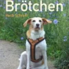 Ein Hund namens Brötchen
