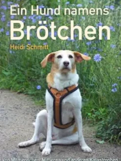 Ein Hund namens Brötchen