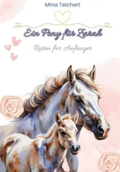 Ein Pony für Zarah