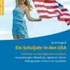 Ein Schuljahr in den USA