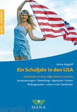 Ein Schuljahr in den USA