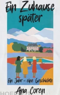 Ein Zuhause später
