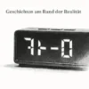 Ein bisschen daneben ist auch ein Ort