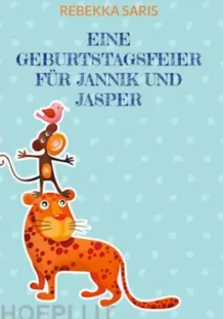 Eine Geburtstagsfeier für Jannik und Jasper