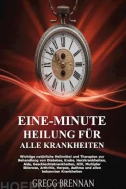 Eine-minute Heilung Für Alle Krankheiten
