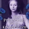 Eine Prinzessin für den Kronprinzen