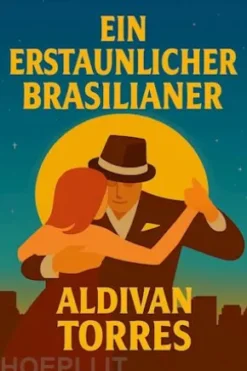 Ein Erstaunlicher Brasilianer