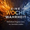 Eine Woche Wahrheit