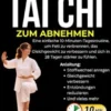 Einfaches Tai Chi zum Abnehmen