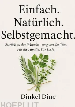 Einfach. Natürlich. Selbstgemacht.